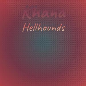 Khana Hellhounds