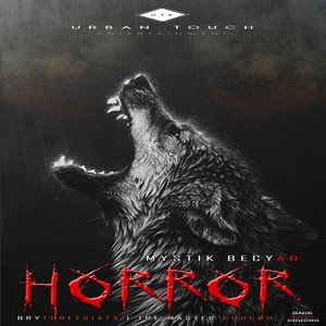 Horror(feat. Brythreesixty & Tre Master Chuchu)