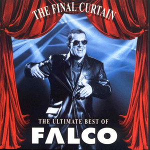 Final Curtain: The Ultimate Best of Falco