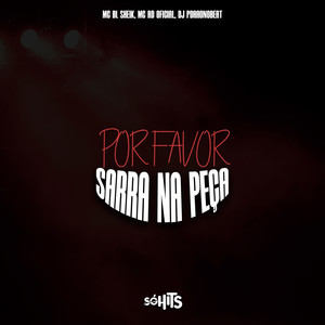 Por Favor Sarra Na Peça (Explicit)