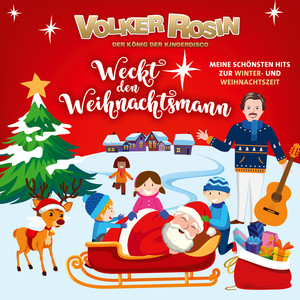 Weckt den Weihnachtsmann