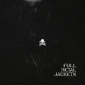 Full Metal Jackets