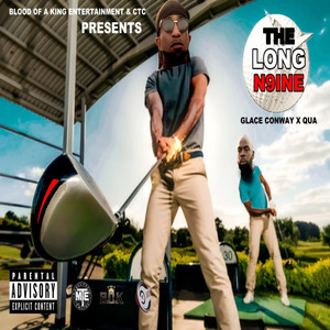 THE LONG N9NE (Explicit)