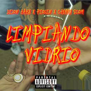Limpiando Vidrio (Remastered|Explicit)