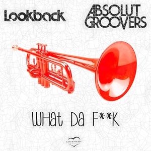 What Da F**k (Explicit)