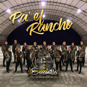 Banda Los Escamilla, La Consentida De Jerez - El Chubasco