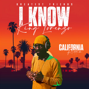 I Know (California Riddim)