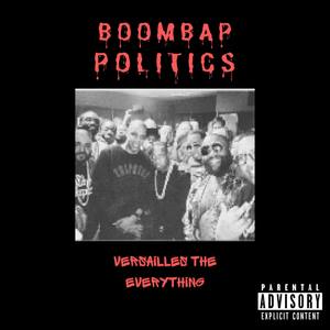 Boombap Politics (Explicit)