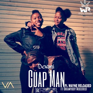 Guap Man (Explicit)