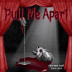 Pull Me Apart (feat. Chris Jaye)