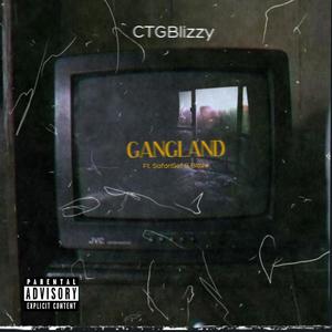 GANGLAND (Explicit)