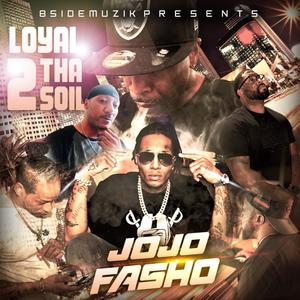 LOYAL 2 THA SOIL (Explicit)