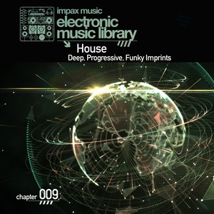 House - Deep, Progressive, Funky Imprints