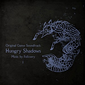 Hungry Shadows (Original Game Soundtrack)