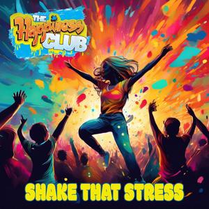 Shake That Stress