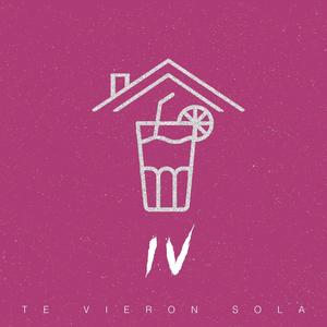 Juicy House Vol. IV Te vieron sola (feat. High Feelings Beats)