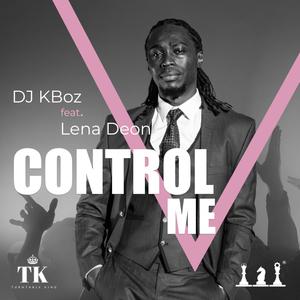 Control Me (feat. Lena Deon)