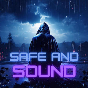 Safe And Sound (Hardstyle)