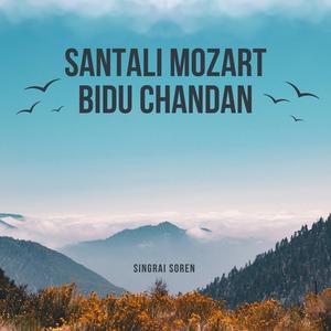 Santali Mozart Bidu Chandan