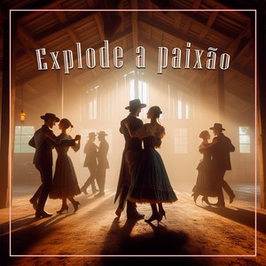 Explode a Paixão