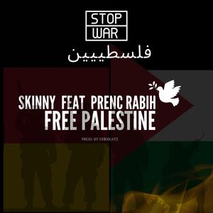 FREE PALESTINE (feat. Prenc Rabih) [Explicit]