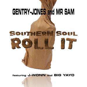 Southern Soul Roll It(feat. Big Yayo & J-Wonn)