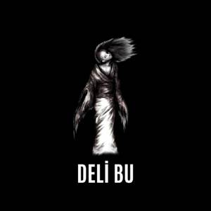 Deli Bu (Explicit)