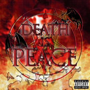 death is peace (Explicit)