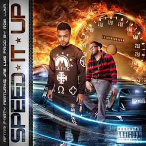 Speed It Up (feat. Jae Luis)