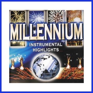 Millennium Instrumental Highlights (Worldhits)