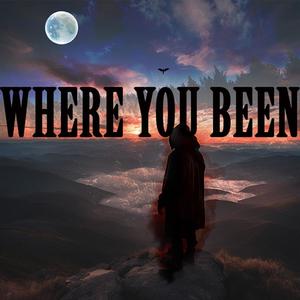 Where You Been (Explicit)