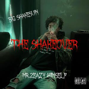 The ShakeOver (Explicit)