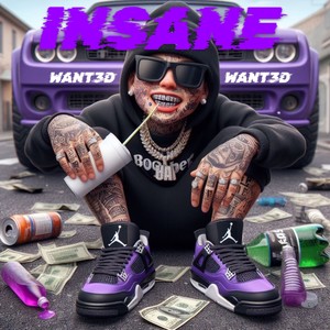Insane