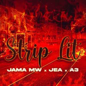 Strip Lit (Explicit)