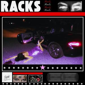 RACKS (feat. deo) [Explicit]