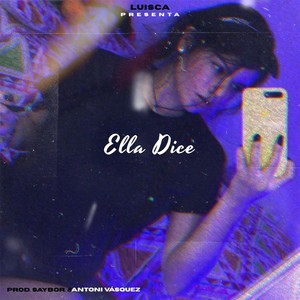 Ella Dice