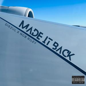 Made it back (Explicit)