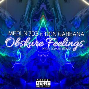 Obskure Feelings (feat. Don Gabbana) (Explicit)