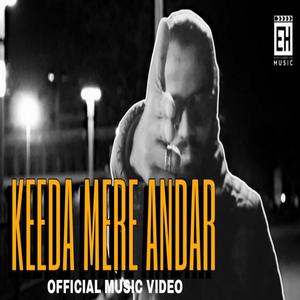 Keeda Mere Andar (Explicit)