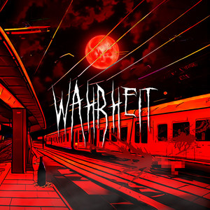 Wahrheit (Explicit)