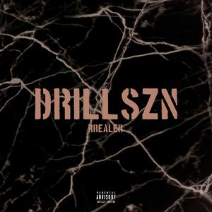 Drill SZN (Explicit)