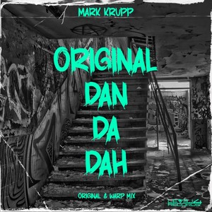 Original Dan Da Dah (Original Mix)