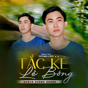 Tắc Kè Lẻ Bóng