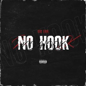 No Hook (feat. Vaughn) [Explicit]