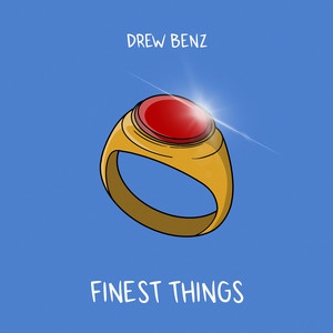 Finest Things (Explicit)