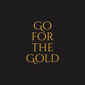 Go for the Gold