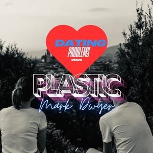 Plastic (Explicit)