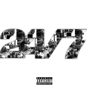 24/7 (Explicit)