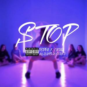 Poppa (STOP) (feat. Catau) (Explicit)