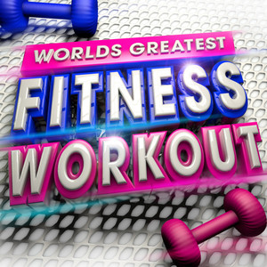 Worlds Greatest Fitness Workout Trax - 30 Pumped Up Exercise Hits - Latin, Merengue, Salsa, Reggaeton, Kuduro, Running, Aerobics